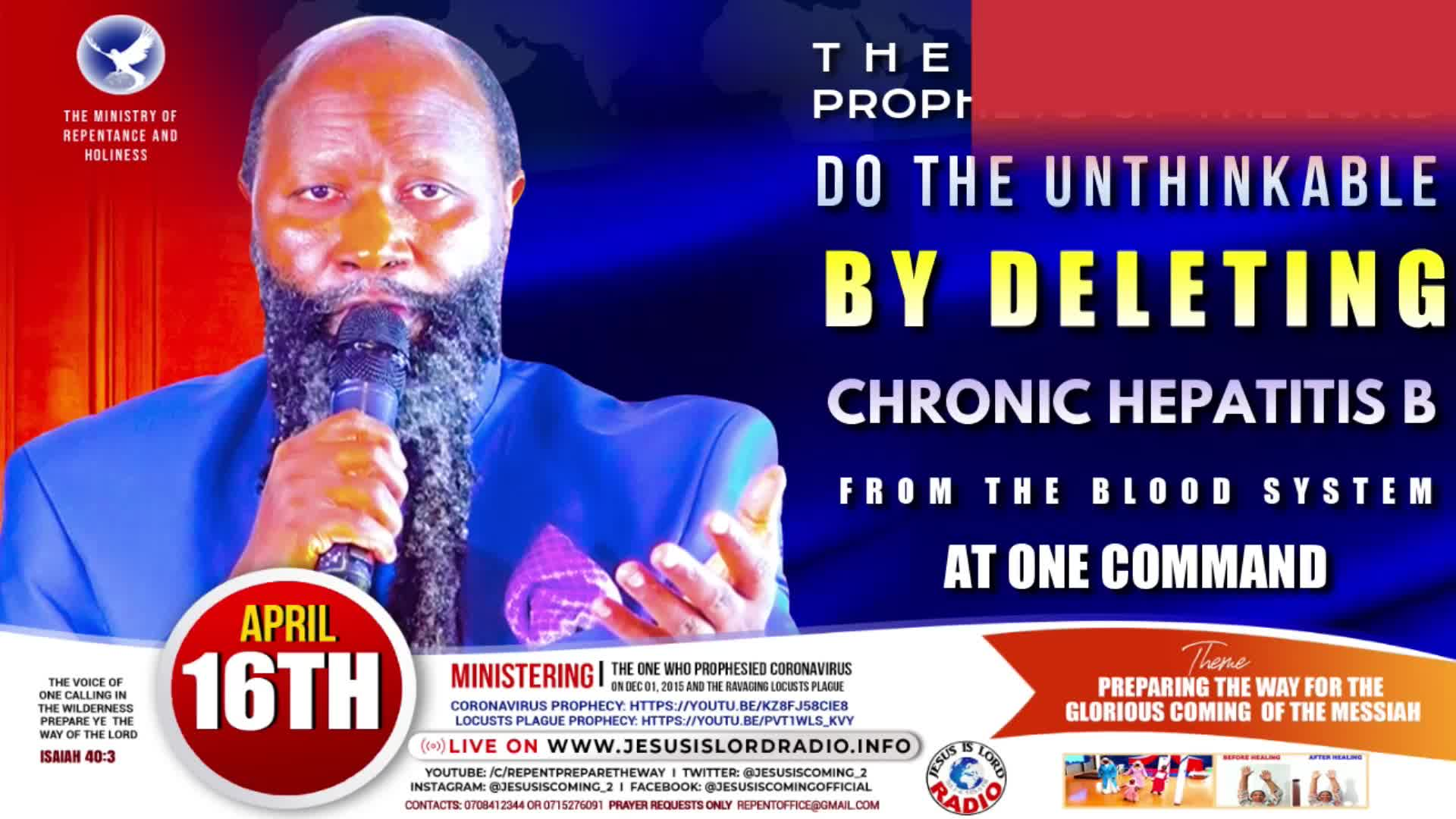 Thumbnail image for Prepare The Way, The Messiah Is Coming - The Mightiest Prophets Of The Lord Delete Hepatitis B