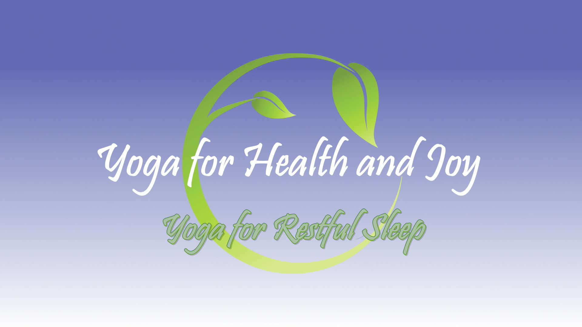 Yoga For Health & Joy