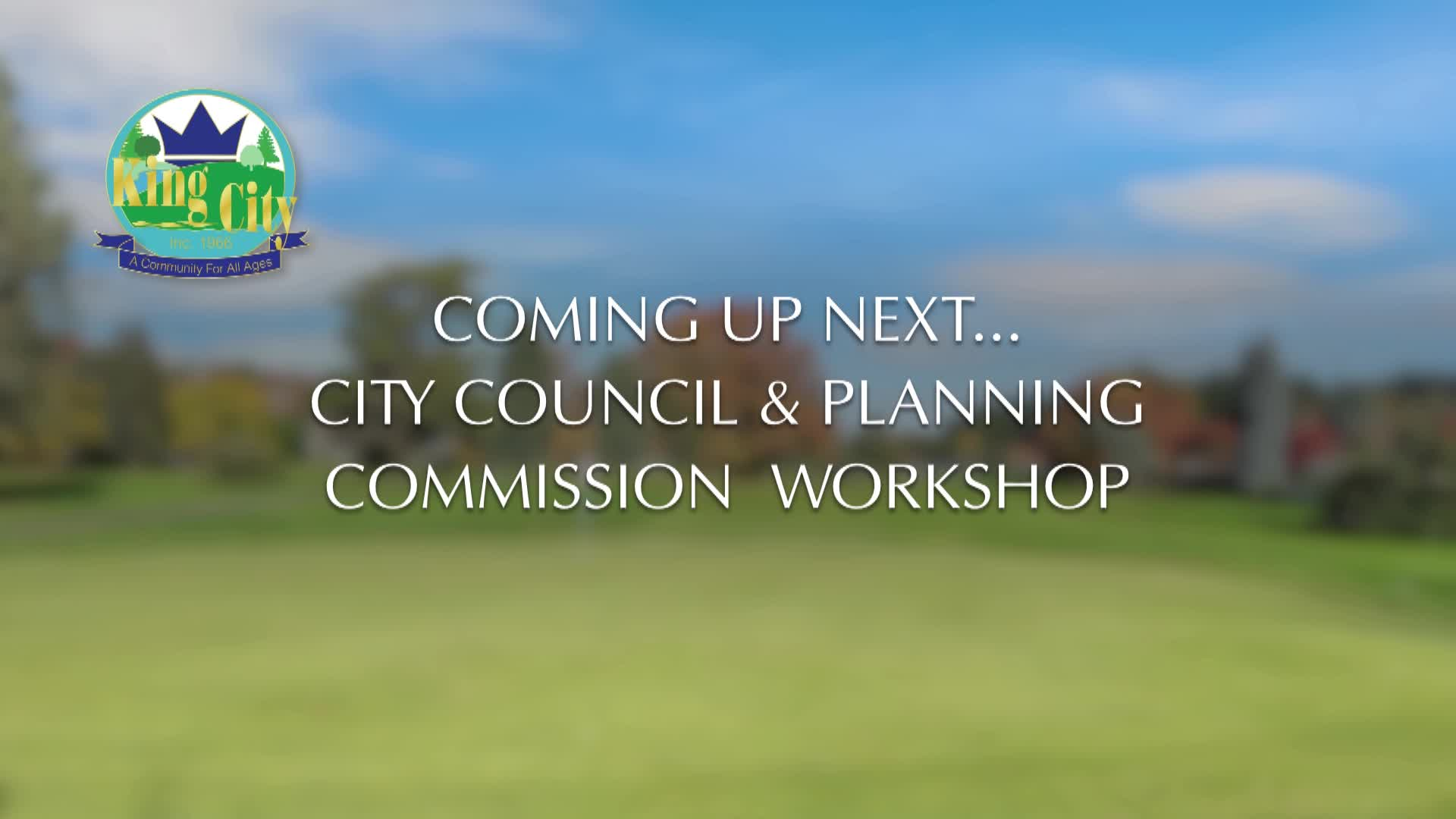 Thumbnail image for July 14, 2021 King City Workshop