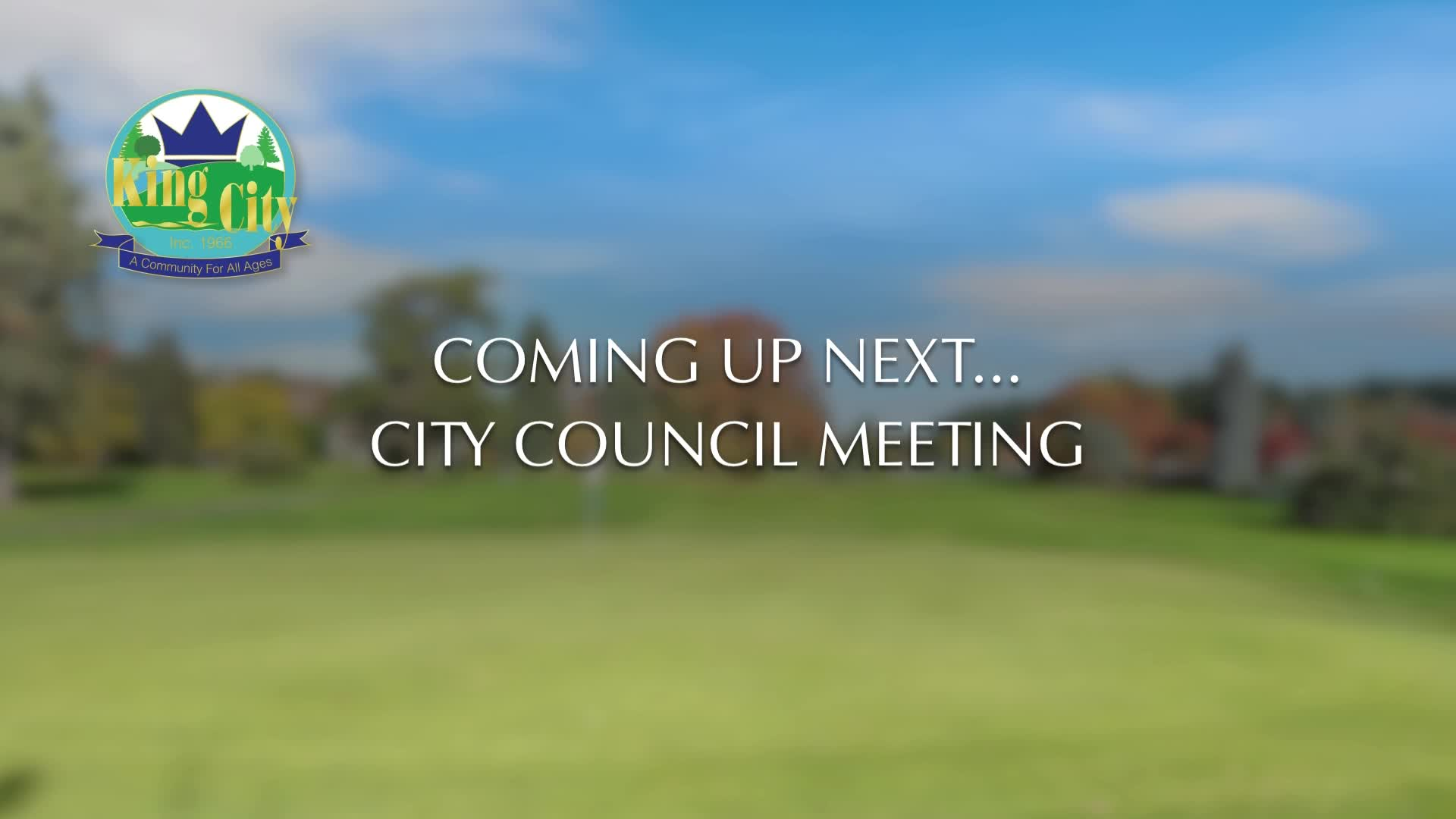 Thumbnail image for August 18, 2021 King City Council Meeting