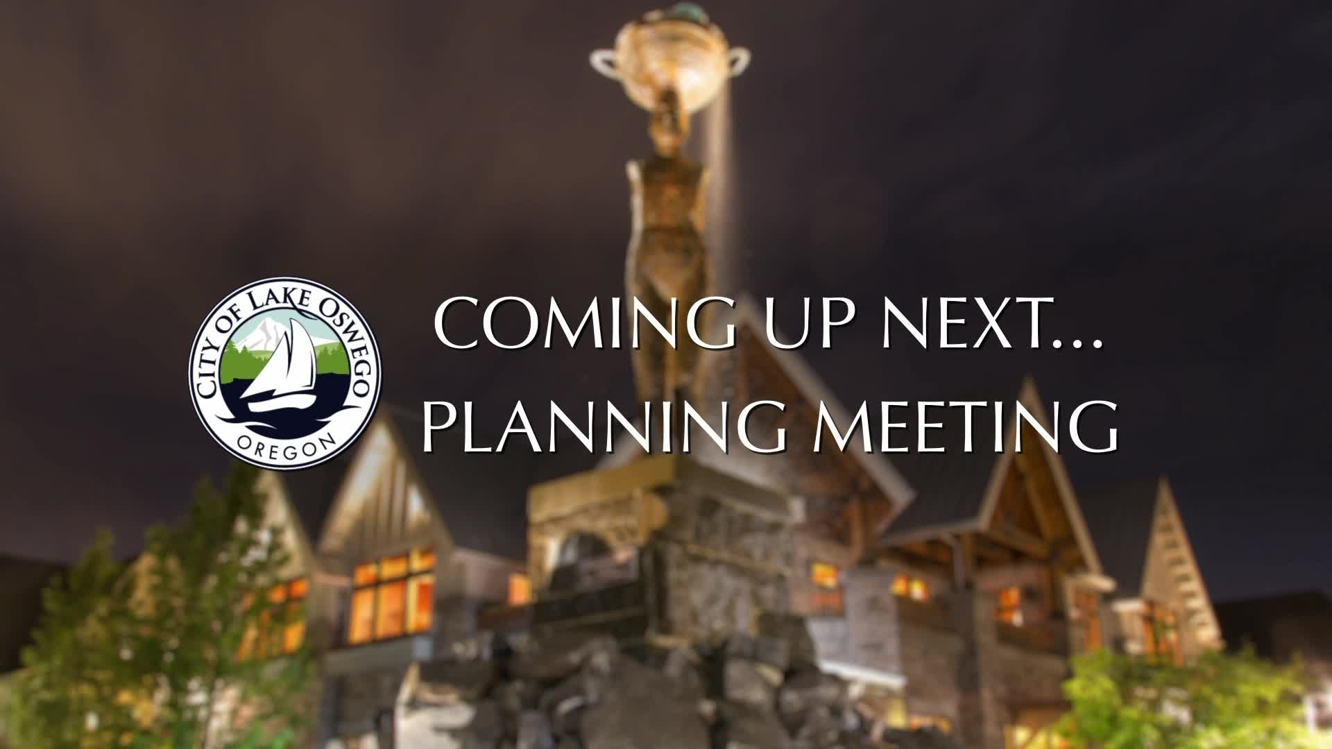 Thumbnail image for November 22, 2021 LAKE OSWEGO PLANNING COMMISSION