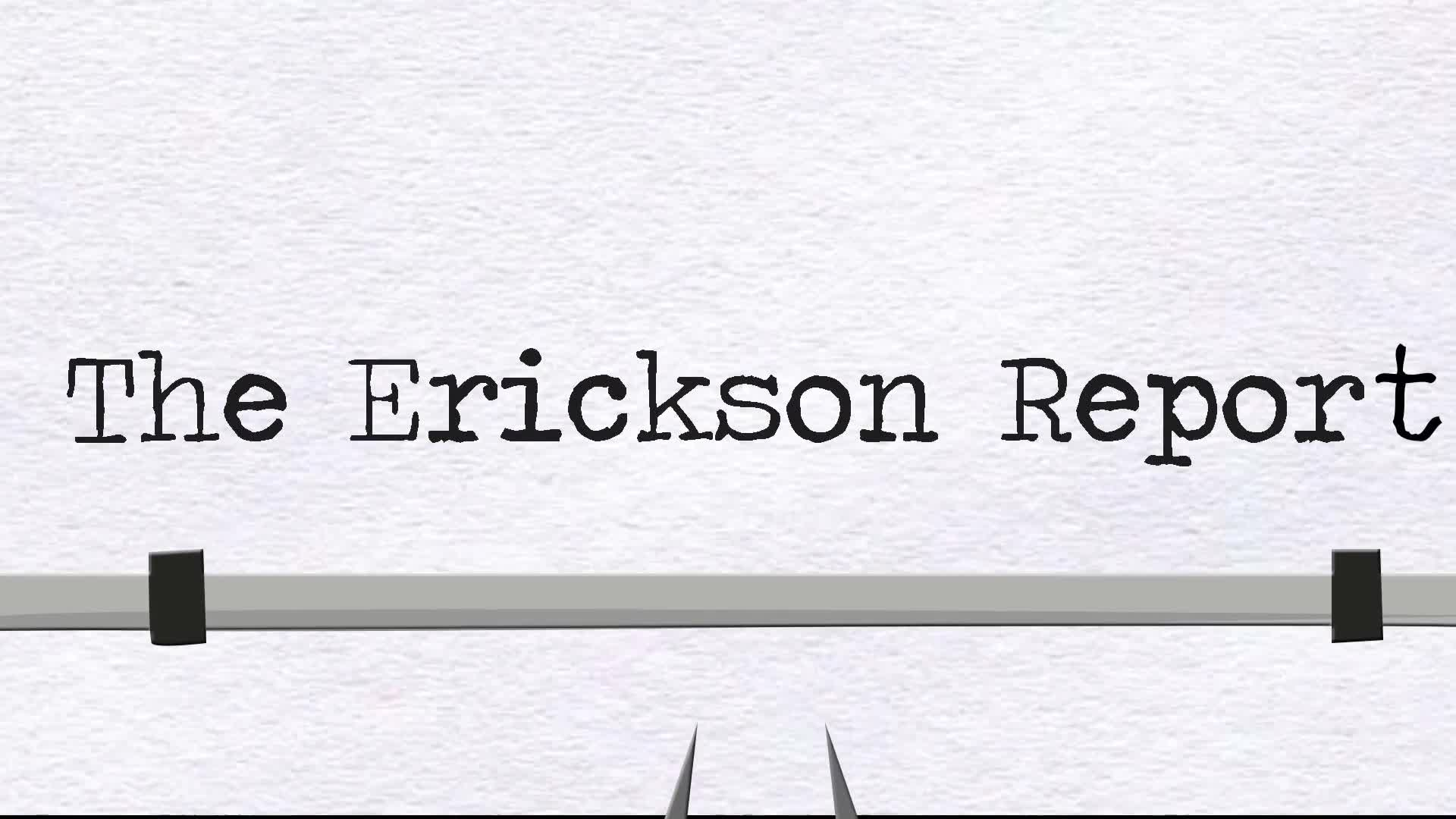 Thumbnail image for The Erickson Report - for February 3 to 16