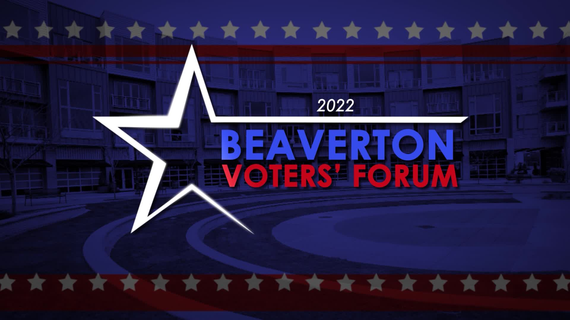 Thumbnail image for April 28, 2022 Beaverton Voters' Forum