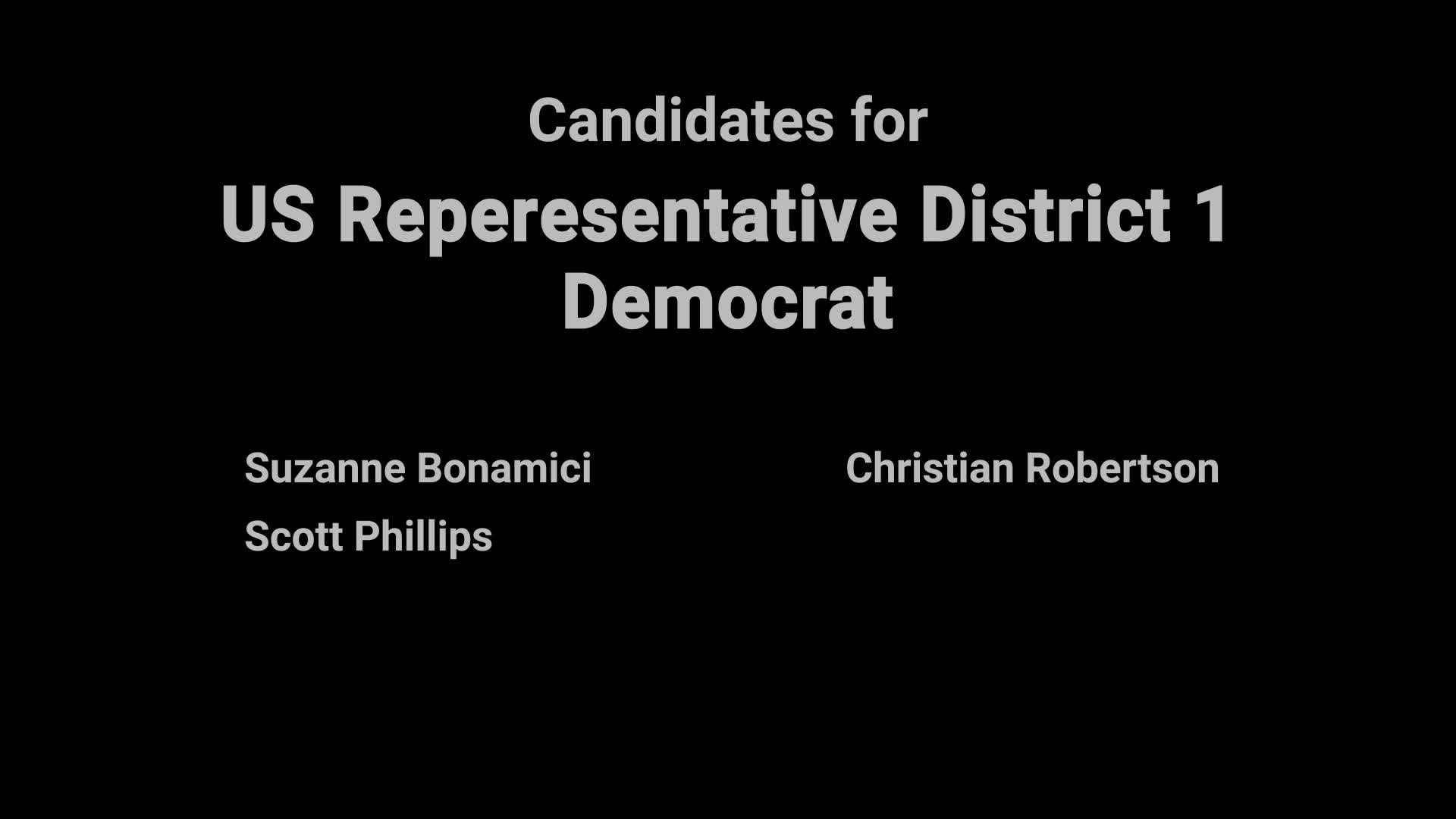 Thumbnail image for Video Voters' Guide: US Rep District #1 (D)