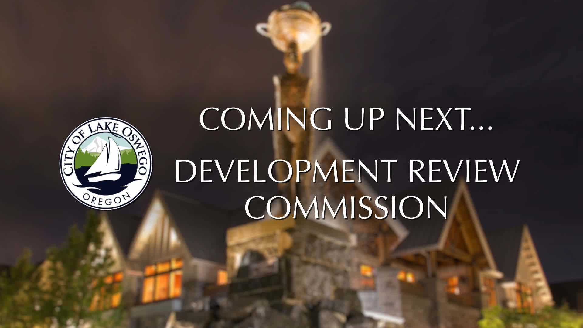 Thumbnail image for May 16, 2022 Lake Oswego Development Review Commission