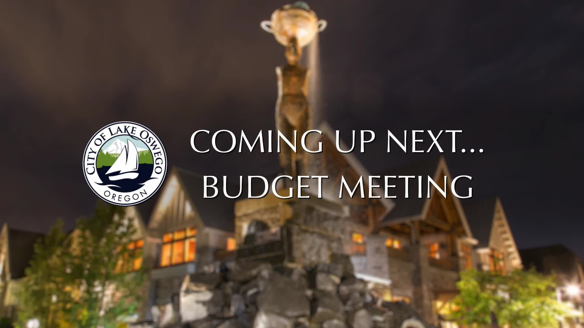 Thumbnail image for Lake Oswego Budget Meeting May 26, 2022