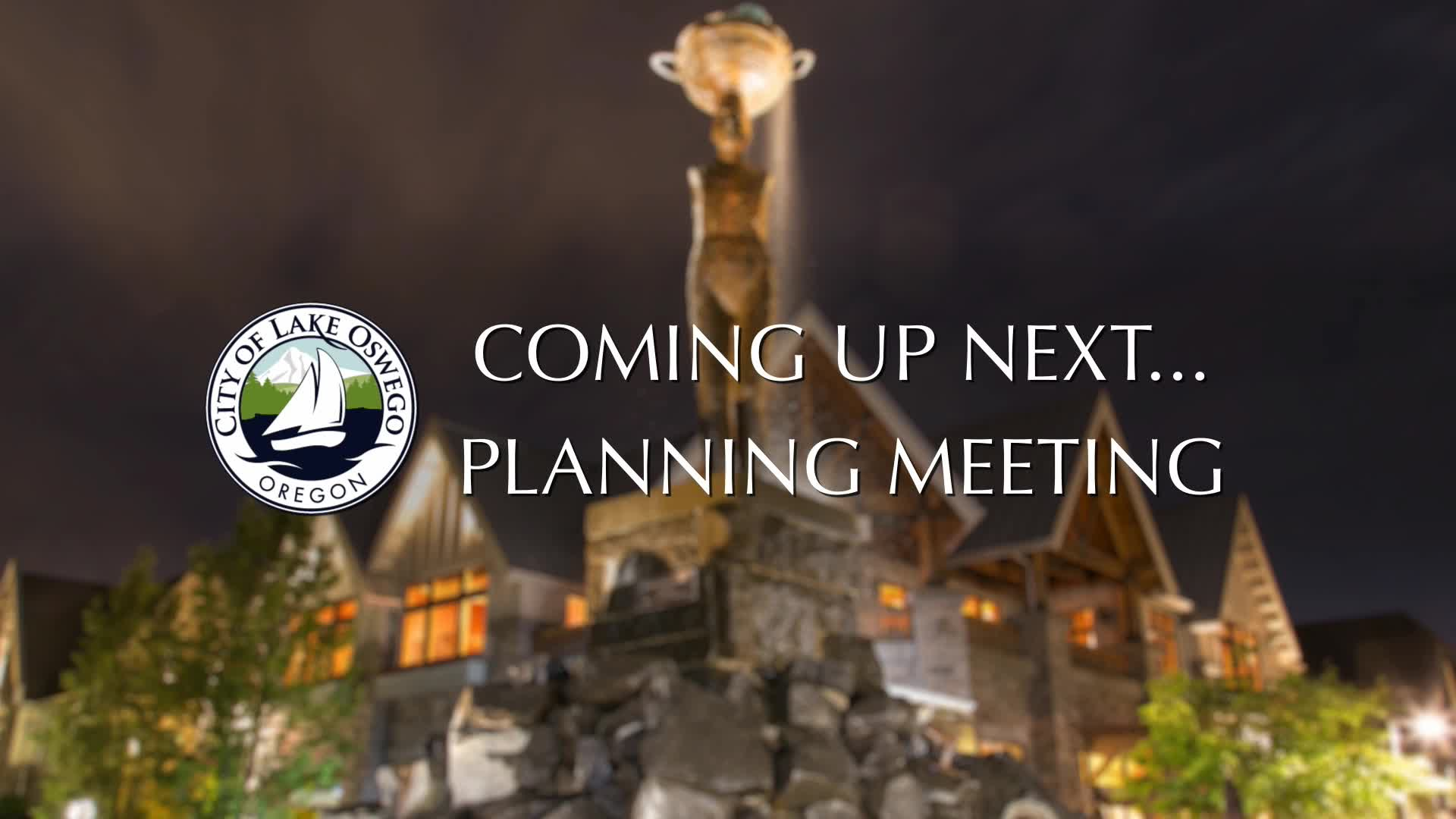 Thumbnail image for July 11, 2022 Lake Oswego Planning Commission