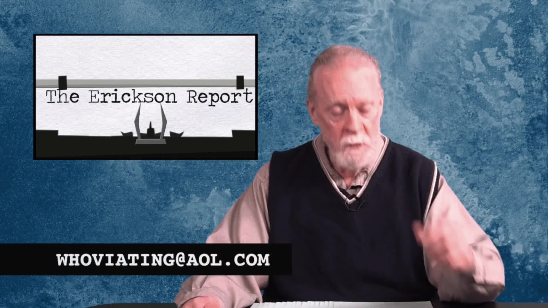 Thumbnail image for The Erickson Report - for July 7 to 20