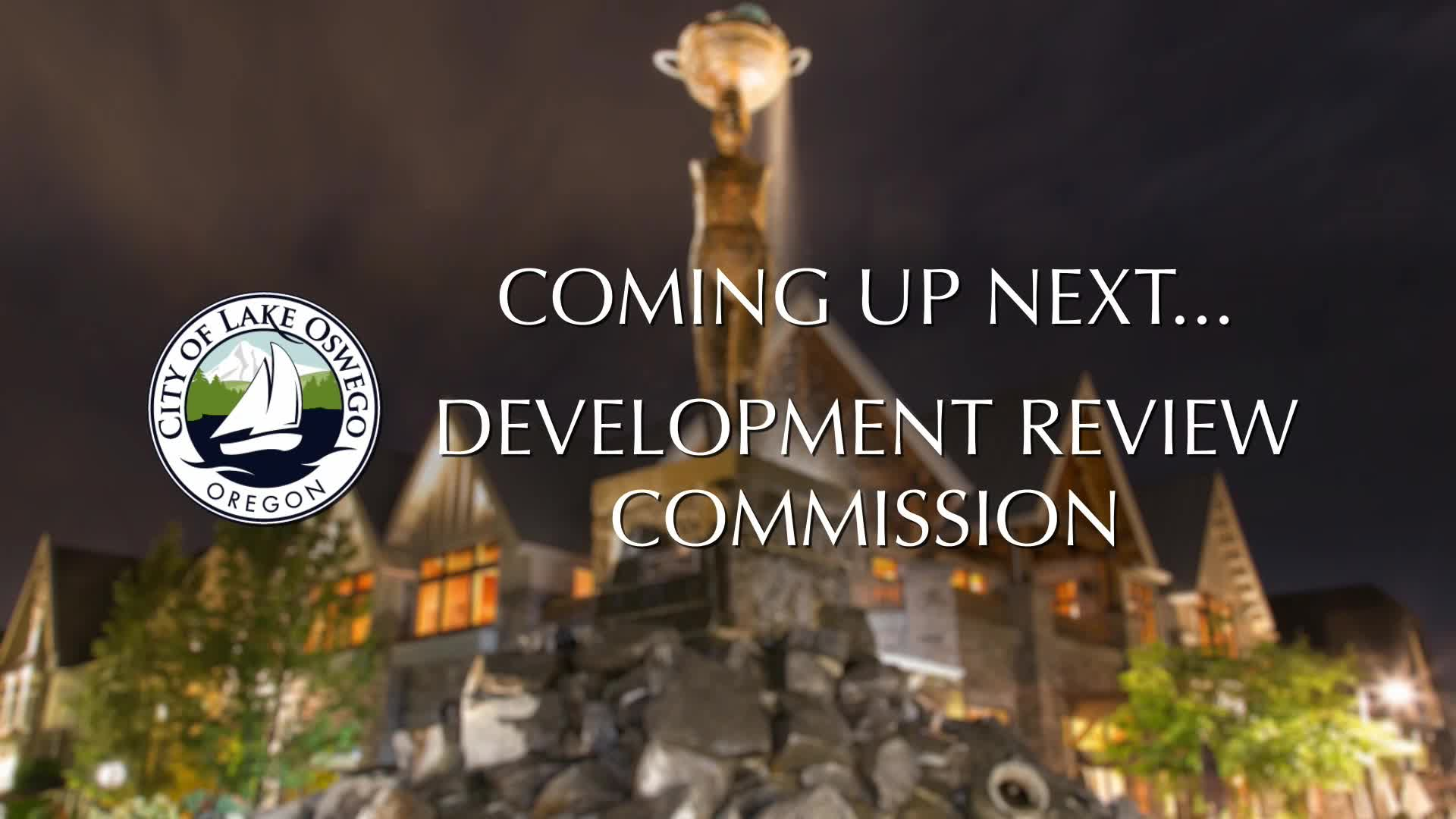 Thumbnail image for August 15, 2022 Lake Oswego Development Review Commission Meeting