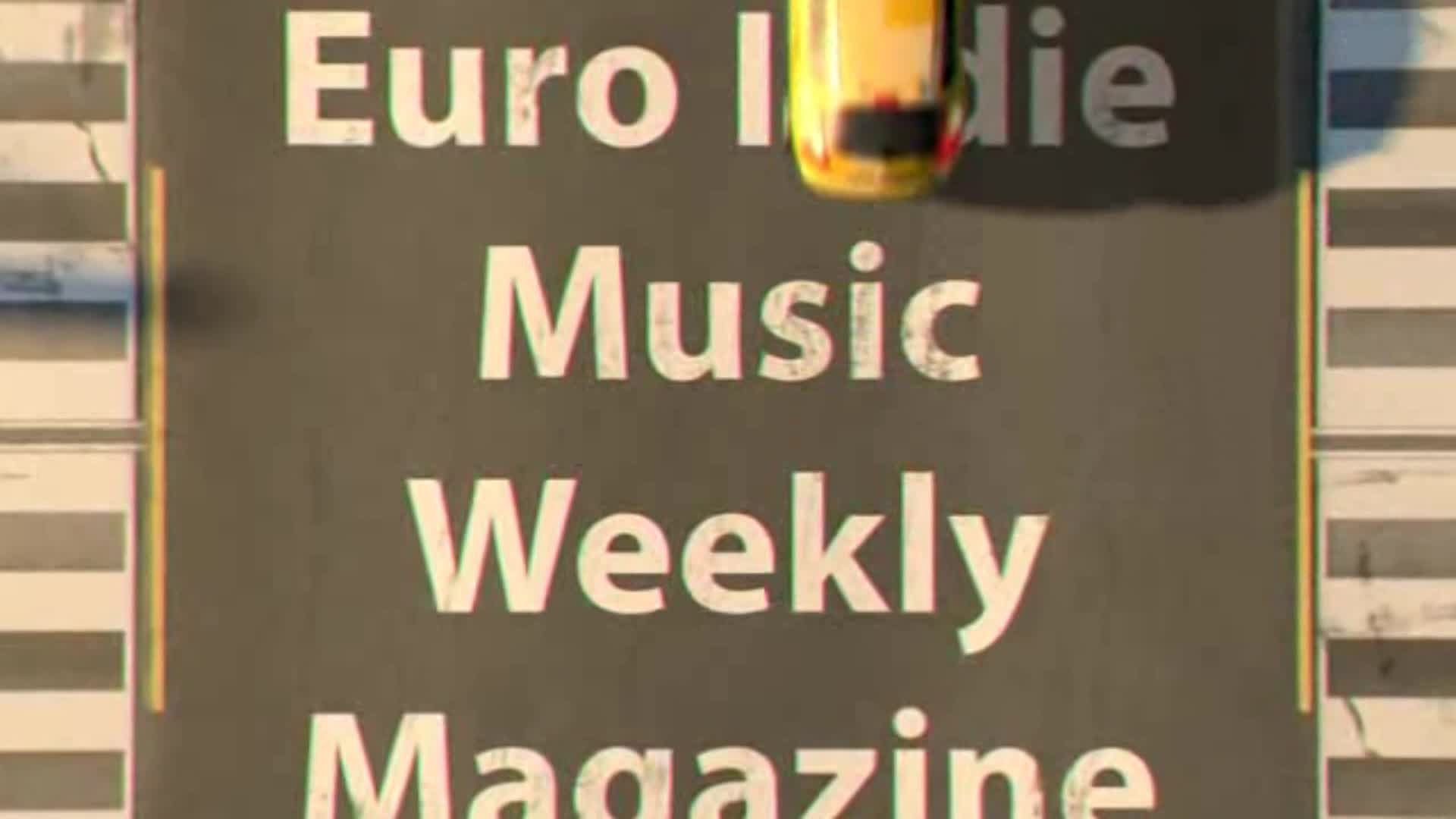 Thumbnail image for Euro Indie Music Weekly Magazine