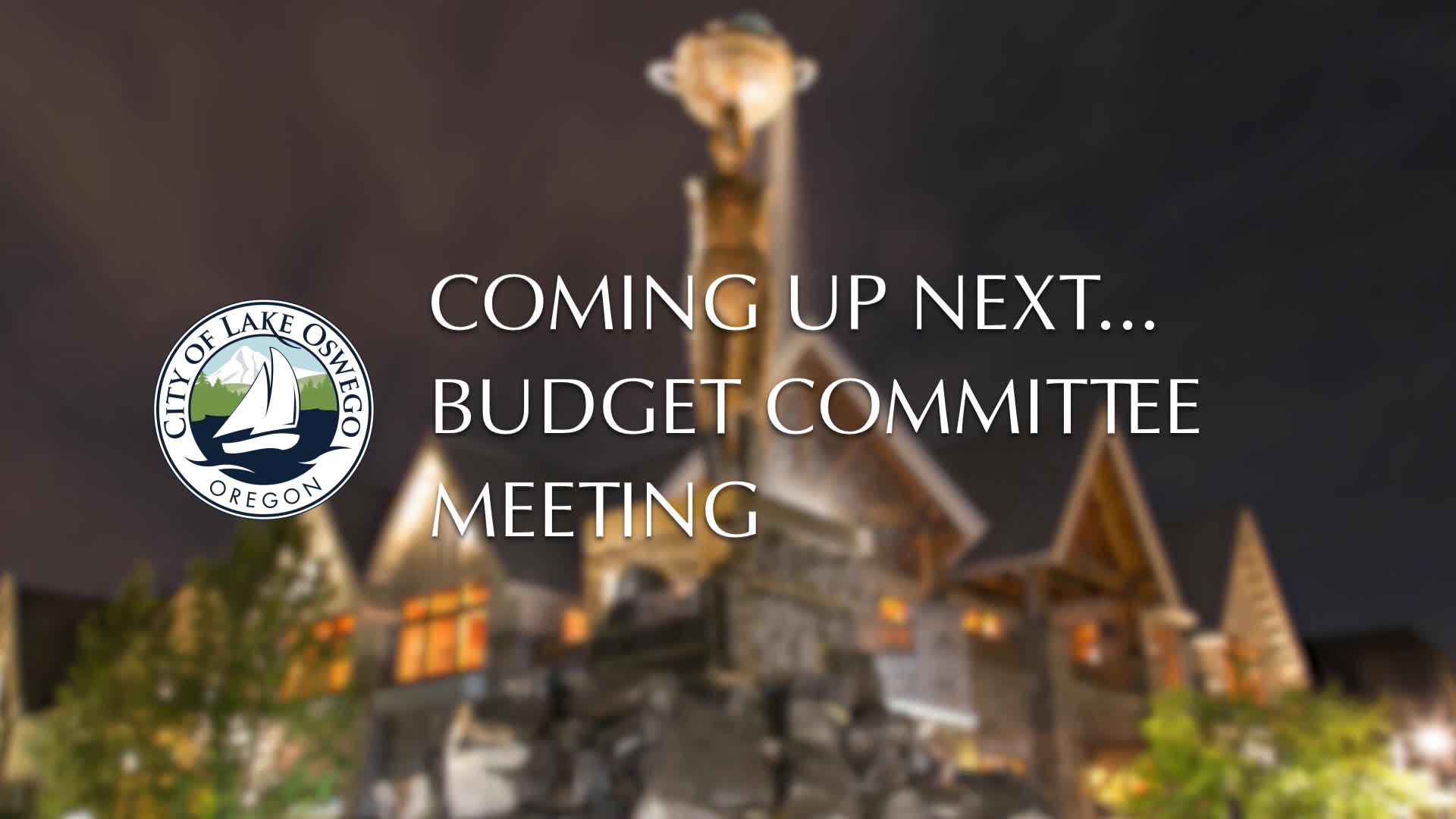 Thumbnail image for May 11, 2023 Lake Oswego Budget Meeting