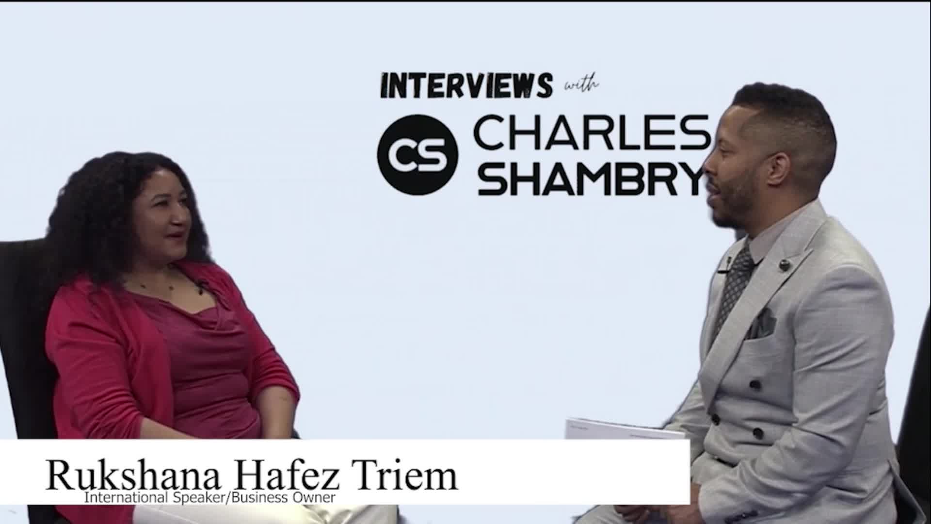 Thumbnail image for Interviews with Charles Shambry - Rukshana Hafez Triem